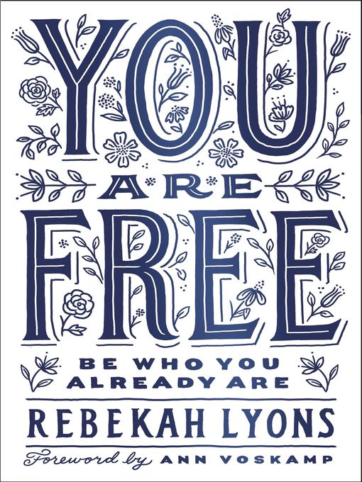 Title details for You Are Free by Rebekah Lyons - Available